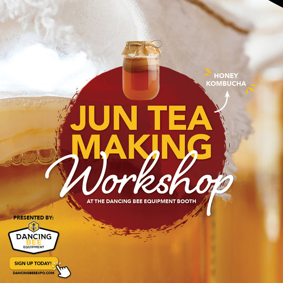 Jun Tea Workshop | Honey Kombucha | Dancing Bee Equipment